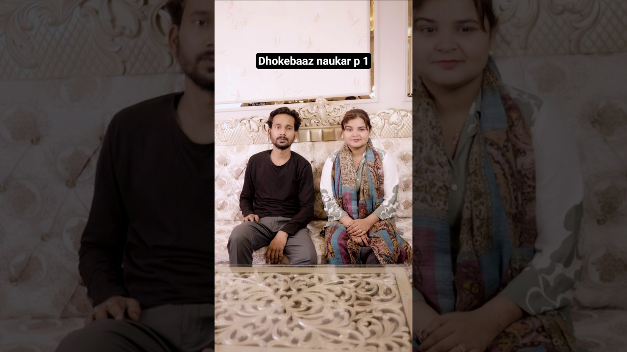 Dhokebaaz Naukar P 1 #viralvideo #drama #tranding poster