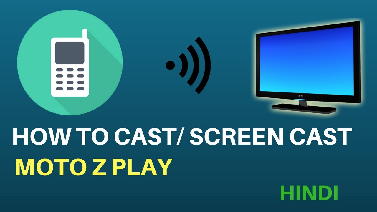 Update Moto z play cast screen explained in hindi