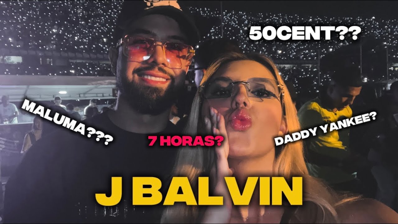 CONCIERTO DE J BALVIN-¿ NOS COLAMOS?