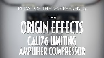 Origin Effects Cali76 Standard Limiting Amplifier Compressor