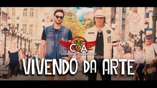 Conrado & Aleksandro - Vivendo da Arte chords