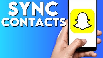 How To Sync Contacts On Snapchat Mobile App 2022