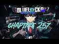 Blue lock 257 two guns  une nouvelle arme  un banger total ce chapitre 