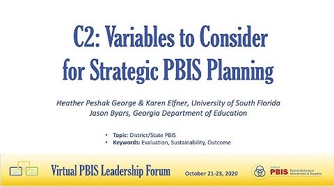 [Session C2] PBIS Forum 2020: Variables to Consider for Strategic PBIS Planning