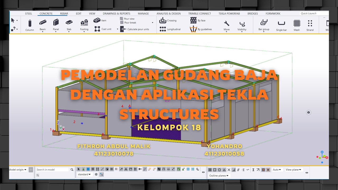 permodelan strukutur gudang menggunakan software (Tekla structure) - PART 1