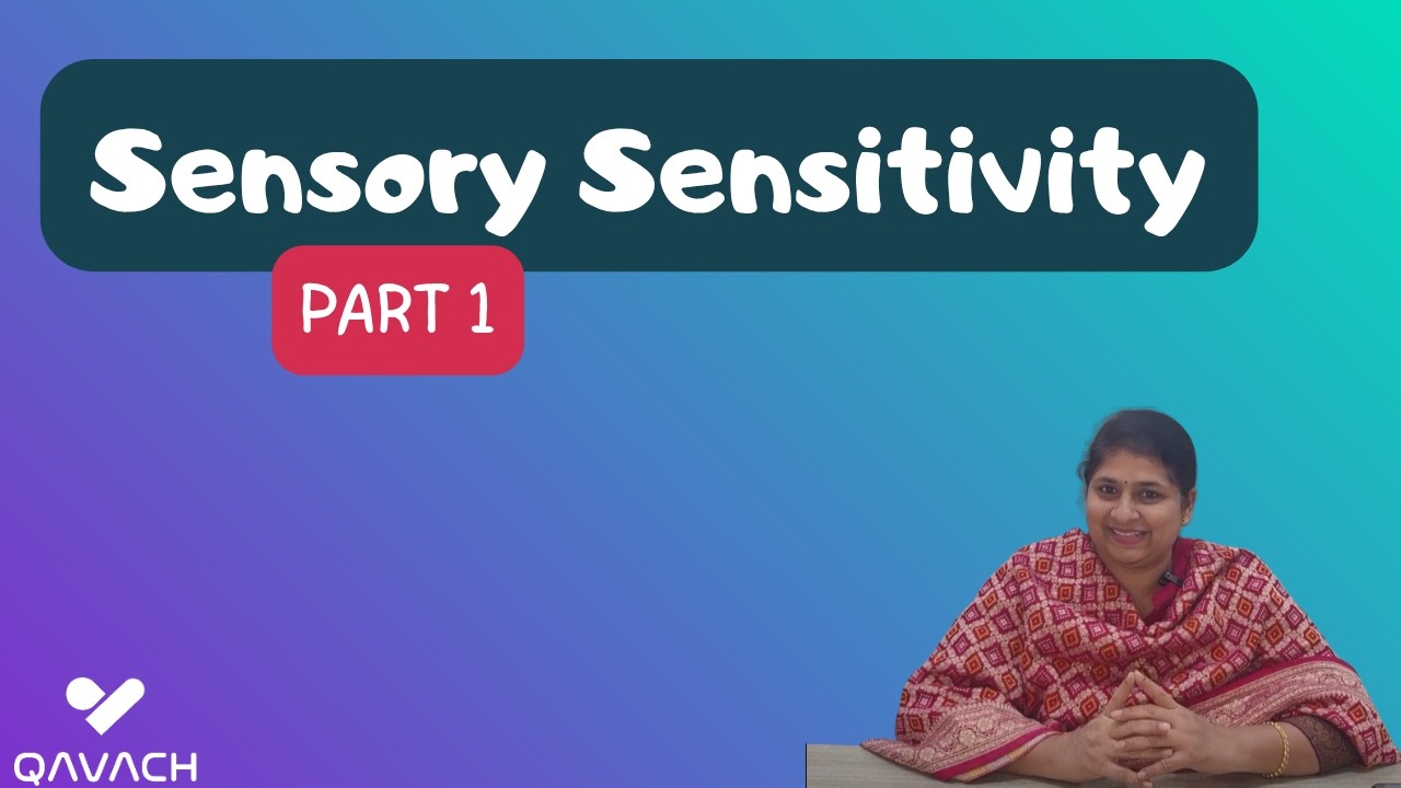 What is Sensory Sensitivity?