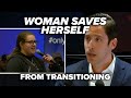 MUST-HEAR STORY: Woman saves herself from transitioning