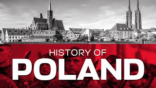 History of Poland | How Poland Became One of the World&#39;s Strongest Countries