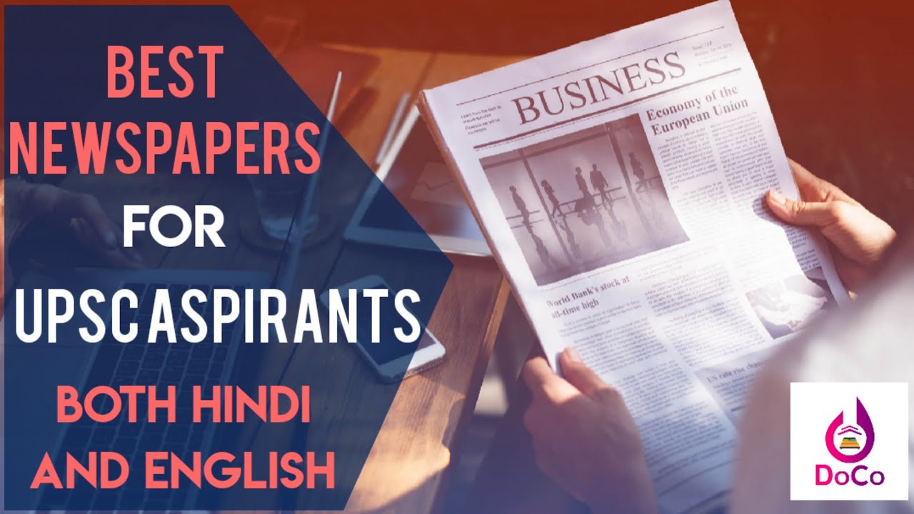 BEST NEWSPAPERS FOR UPSC PREPARATION HINDI & ENGLISH NEWSPAPER FOR