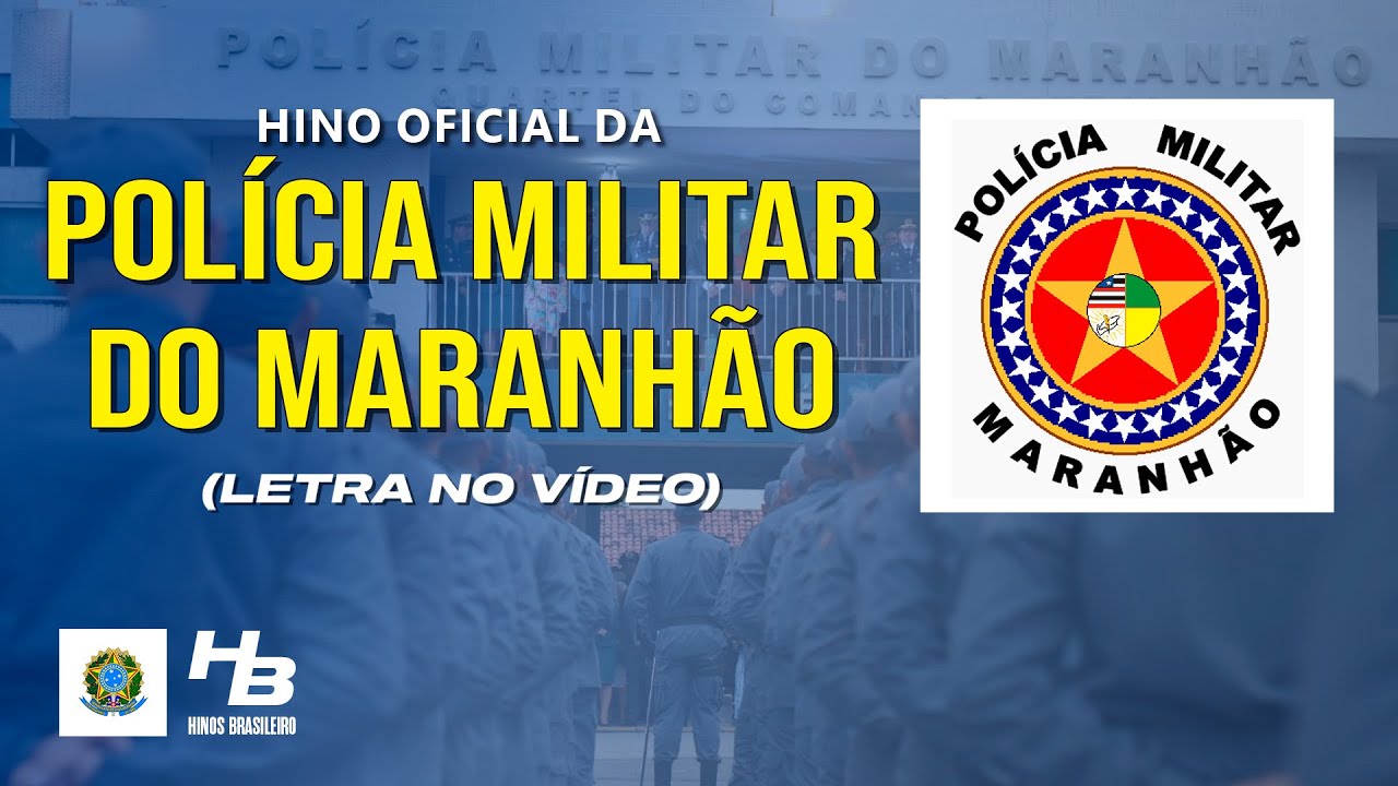 hino-da-pol-cia-militar-do-maranh-o-legendado-youtube