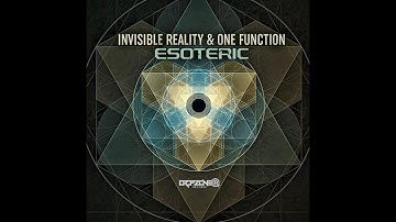 Invisible reality & One function - Esoteric (clip)