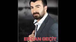 ERCAN GEÇİT  NE GÜNDÜZÜM BELLİ NE GECEM