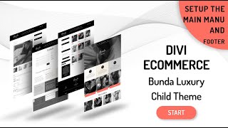 WordPress Divi Ecommerce Bunda Child Theme Setup Main Menu And Footer