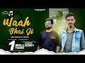 Wah Bhai Ji | New Trending Pahari Songs 2024 | Titu Rayjada | Novin Joshi NJ | Pahari Sargam