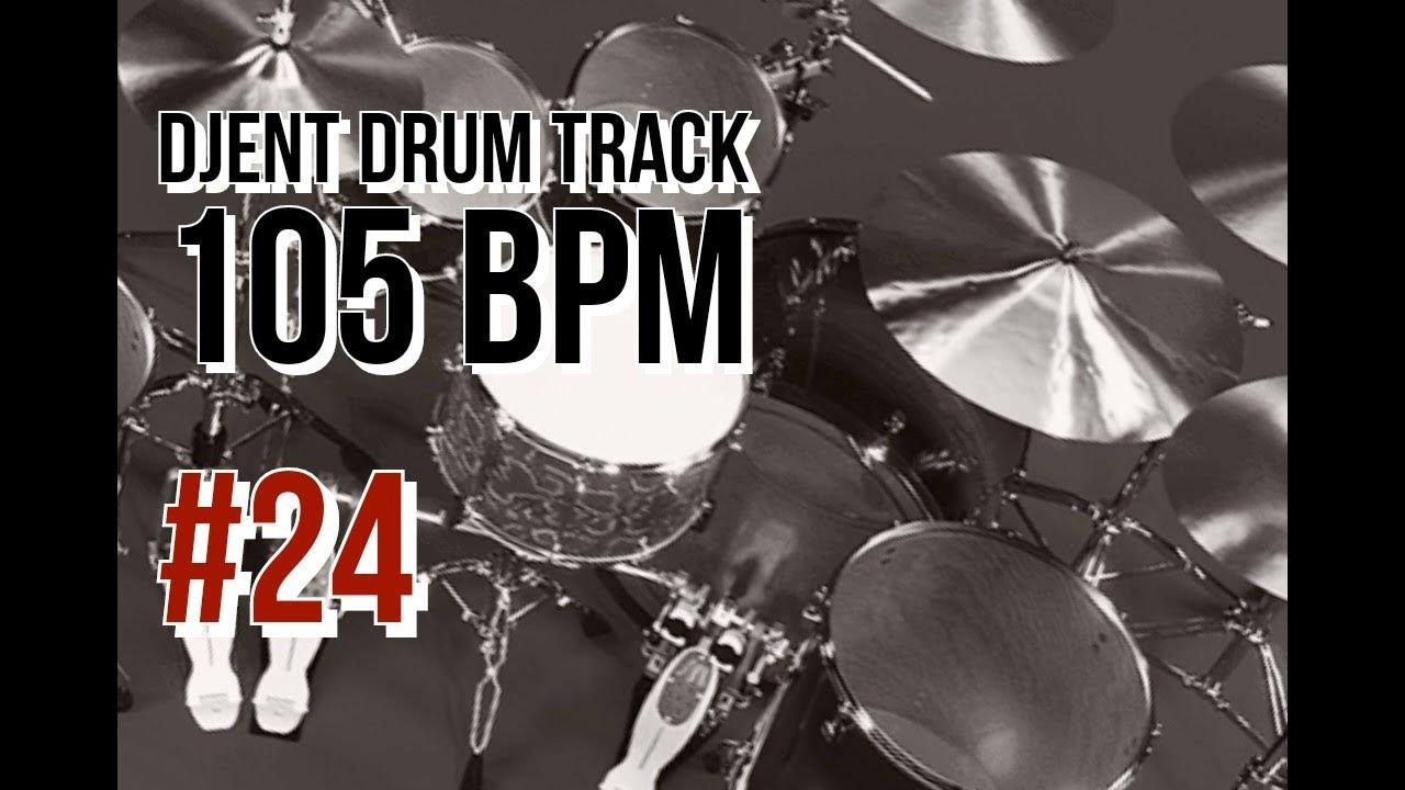 Djent Drum Track 105 bpm YouTube