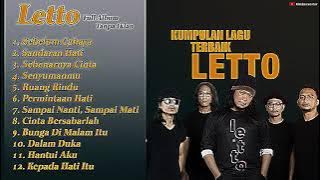 LETTO Full Album Tanpa Iklan - Kumpulan Lagu Terbaik - Khaizuranstar