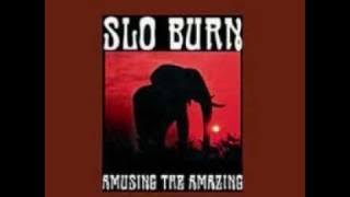 Slo Burn - Pilot The Dune