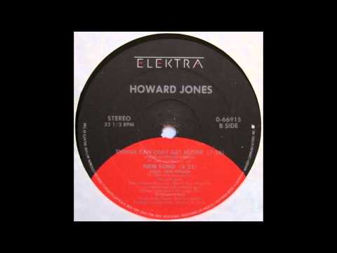 Things Can Only Get Better (Extended Version) - Howard Jones