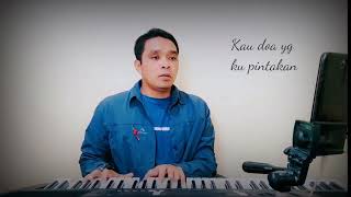 Dalam sepiku kaulah candaku - CINTAKU piano cover