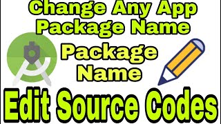 Change any app package in android studio edit any source codes No eror solved eror