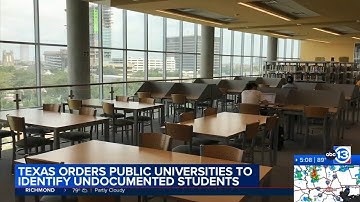 Texas directs public universities to identify undocumented students