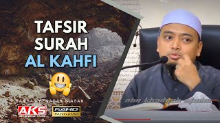 11 | Tafsir Surah Al Kahfi S3 | Ustaz Wadi Annuar