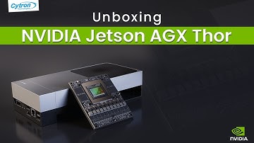 Unboxing NVIDIA Jetson Thor – From Cytron Technologies