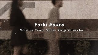 Farki Aauna ~ Mama Le Timlai Sadhai Khoji Rahancha // Cover song 🤍