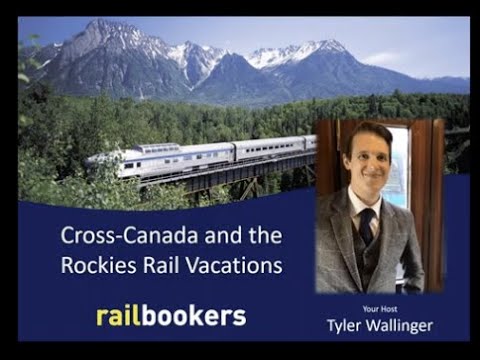 Cross Canada and the Rockies Rail Vacations