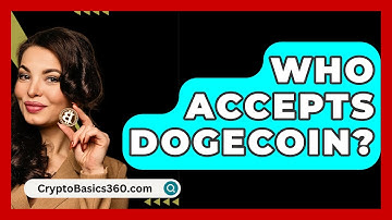 Who Accepts Dogecoin? - CryptoBasics360.com