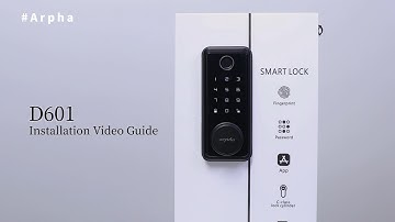 Arpha D601 Fingerprint Door Lock --Official Installation Video Guide
