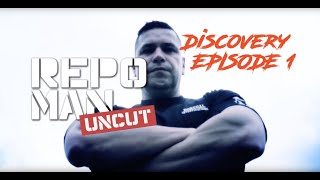 Sean James - Repo Man Uncut - Discovery Channel Quest - Ep 1 "I've Got Something For You"