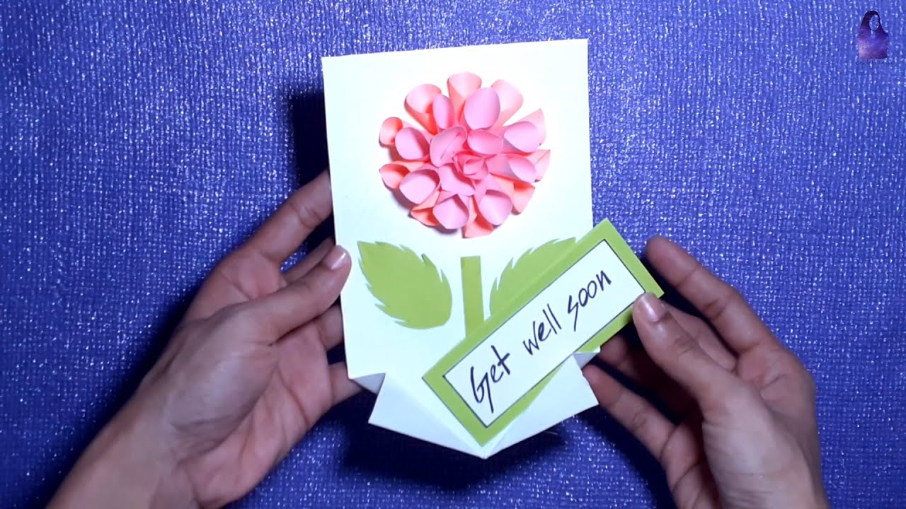 Beautiful Get Well Soon Card | Crafts by Amaya - YouTube