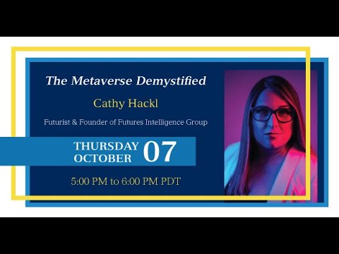 The Metaverse Demystified by Cathy Hackl 