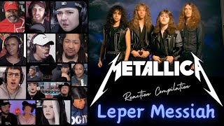 REACTION COMPILATION | Metallica  Leper Messiah | FIRST TIME HEARING Mashup