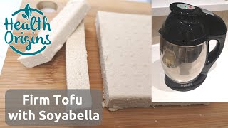 How to make Soy Milk & Firm Tofu with Soyabella