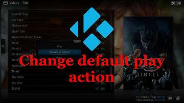Default action when selection a video in Kodi