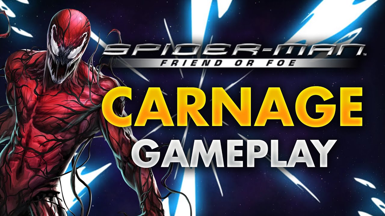 Carnage : Spider-Man Friend Or Foe | PPSSPP - YouTube