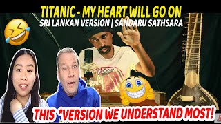 Titanic - My Heart Will Go On | Sri Lankan Version | Sandaru Sathsara |Dutch Couple REACTION
