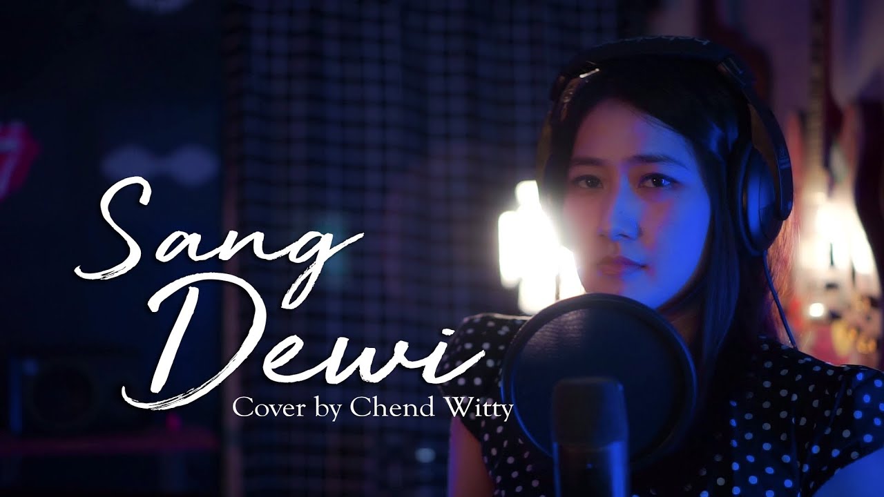 SANG DEWI - TITI DJ | CHEND WITTY (COVER EDM)
