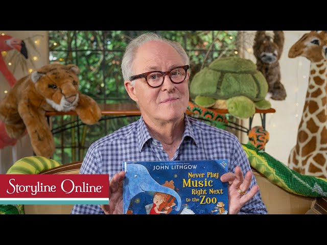 'Never Play Music Right Next to the Zoo' read by John Lithgow class=