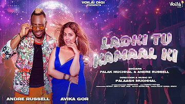 ANDRE RUSSELL: LADKI TU KAMAAL KI | Palak Muchhal, Palaash Muchhal | Avika Gor | New Hindi Song 2024