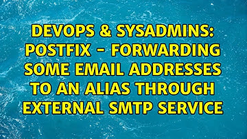 Postfix - forwarding some email addresses to an alias through external SMTP service