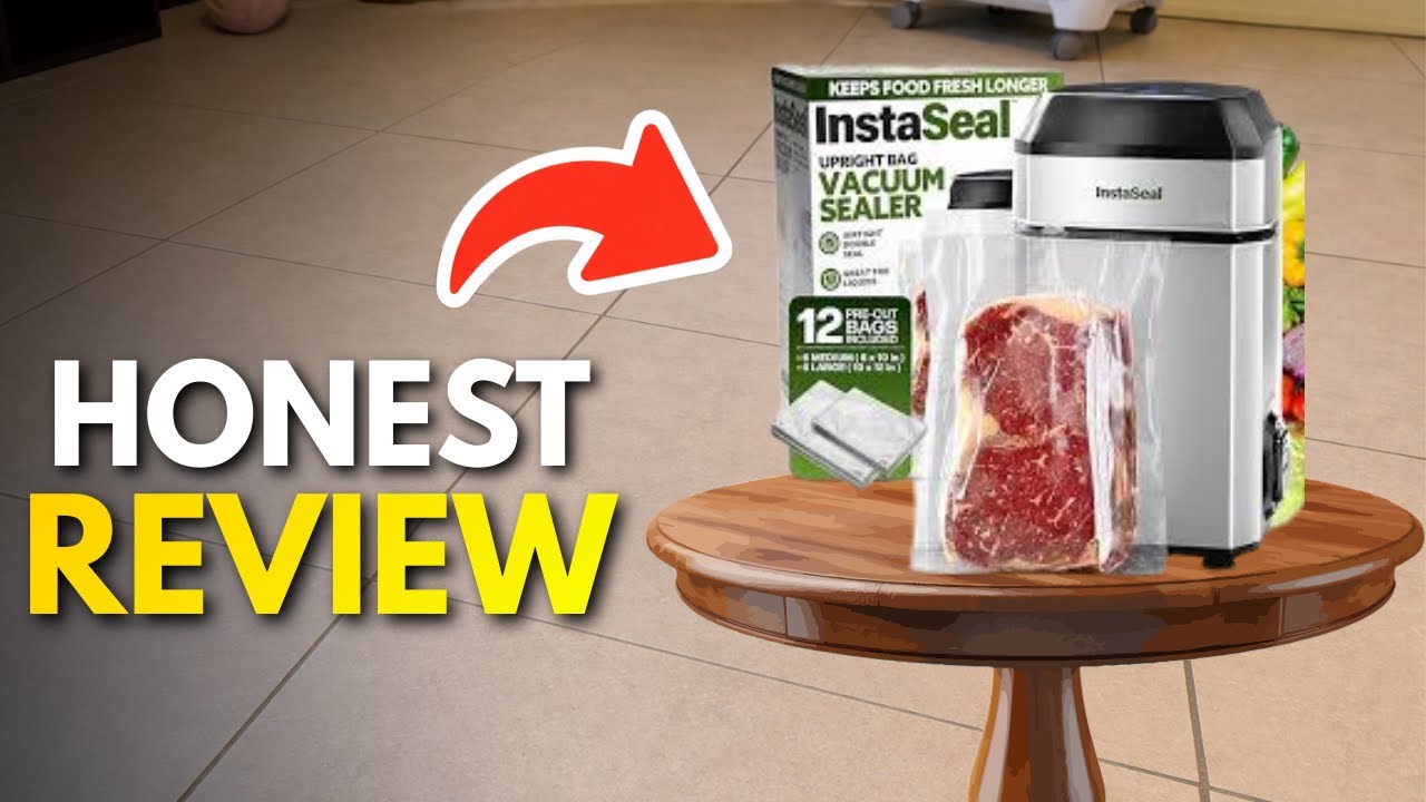 InstaSeal Food Vacuum Sealer Review - Does it Really Worth?