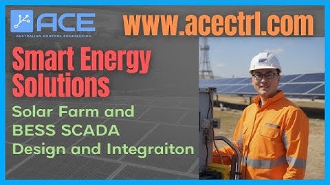 Smart Energy Solutions: Solar and BESS SCADA Design and Integration