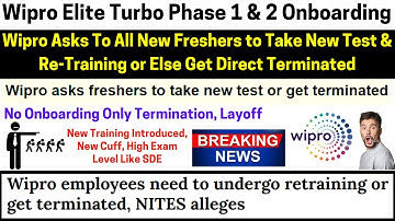 Wipro Asks Freshers to Take New Test & Re-Training or Direct Terminated Elite Turbo Phase Onboarding