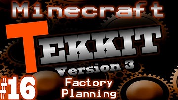 Minecraft Tekkit Part 16 - Factory Planning