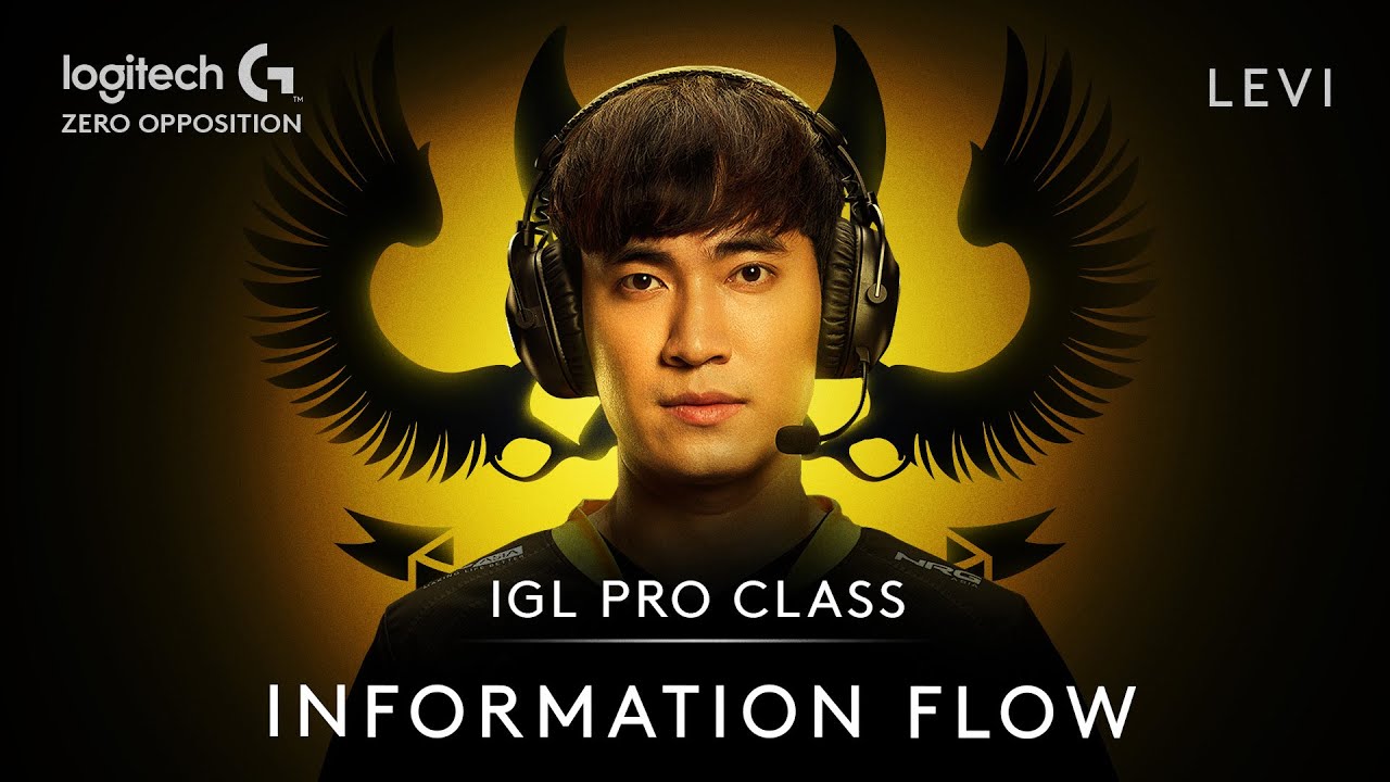 IGL PRO CLASS: INFORMATION FLOW | GAM Esports: Levi | Logitech G ZERO Opposition