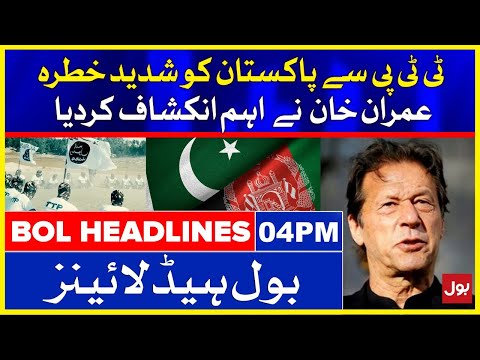 Severe Threat to Pakistan from TTP | BOL News Headlines | 04:00 PM | 24 September 2021