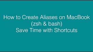 How to Create Aliases on MacBook (zsh & bash) | Save Time with Shortcuts